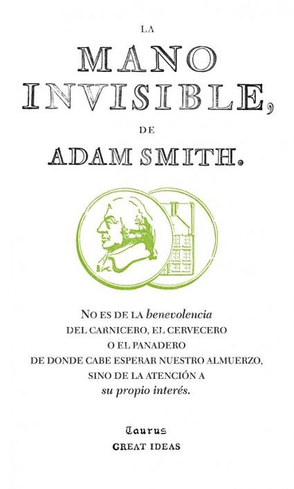 MANO INVISIBLE, LA | 9788430601011 | SMITH, ADAM | Llibreria L'Illa - Llibreria Online de Mollet - Comprar llibres online