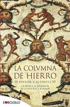 COLUMNA DE HIERRO, LA | 9788415140627 | CALDWELL, TAYLOR | Llibreria L'Illa - Llibreria Online de Mollet - Comprar llibres online