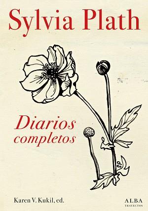 DIARIOS COMPLETOS | 9788490652336 | PLATH, SYLVIA | Llibreria L'Illa - Llibreria Online de Mollet - Comprar llibres online