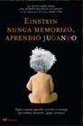 EINSTEIN NUNCA MEMORIZÓ APRENDIO JUGANDO | 9788427031258 | HIRSH-PASEK, KATHY / ROBERTA MICHNICK GOLINKOFF | Llibreria L'Illa - Llibreria Online de Mollet - Comprar llibres online