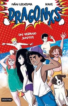 DRAGONXS 4. UN VERANO JUNTOS | 9788408249177 | LEDESMA GARCÍA, IVÁN/BERMÚDEZ ROMERO, JUAN | Llibreria L'Illa - Llibreria Online de Mollet - Comprar llibres online