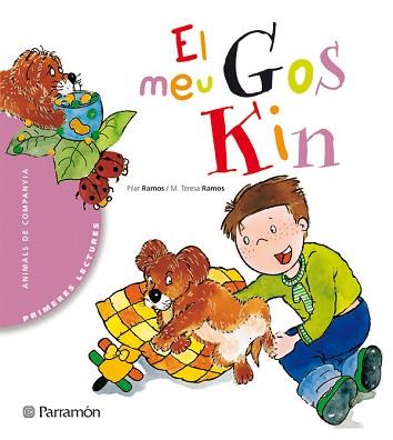 MEU GOS KIN, EL | 9788434225909 | RAMOS, PILAR / RAMOS, M.TERESA | Llibreria L'Illa - Llibreria Online de Mollet - Comprar llibres online