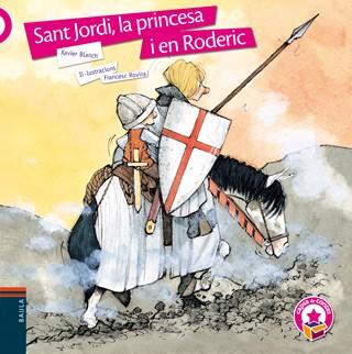 SANT JORDI LA PRINCESA I EN RODERIC (RÚSTICA) | 9788447931651 | BLANCH I GISBERT, XAVIER | Llibreria L'Illa - Llibreria Online de Mollet - Comprar llibres online