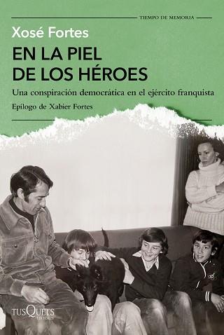 EN LA PIEL DE LOS HÉROES | 9788411075244 | FORTES, XOSÉ | Llibreria L'Illa - Llibreria Online de Mollet - Comprar llibres online