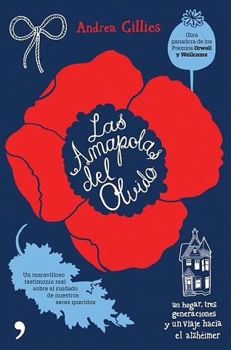 AMAPOLAS DEL OLVIDO, LAS | 9788484609797 | GILLIES, ANDREA | Llibreria L'Illa - Llibreria Online de Mollet - Comprar llibres online