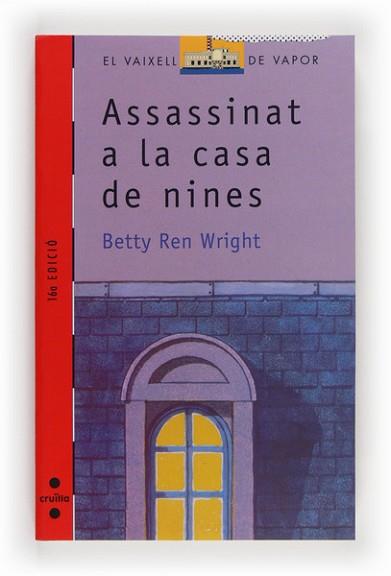 ASSASSINAT A LA CASA DE NINES | 9788476295687 | WRIGHT, BETTY REN | Llibreria L'Illa - Llibreria Online de Mollet - Comprar llibres online