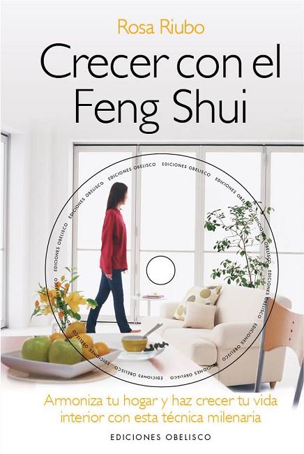 CRECER CON EL FENG SHUI | 9788415968054 | RIUBO, ROSA MARIA | Llibreria L'Illa - Llibreria Online de Mollet - Comprar llibres online