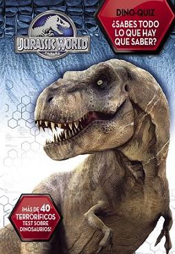 DINO-QUIZZ. ¿SABES TODO LO QUE HAY QUE SABER? (JURASSIC WORLD) | 9788437200095 | VARIOS AUTORES | Llibreria L'Illa - Llibreria Online de Mollet - Comprar llibres online