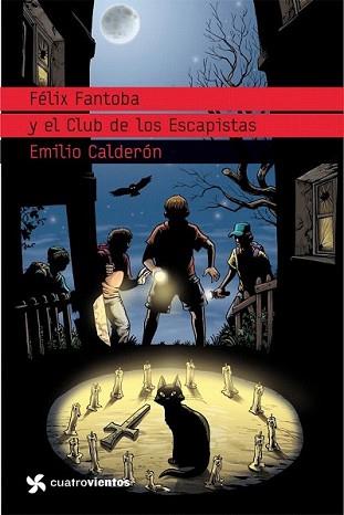 FELIX FANTOBA Y EL CLUB DE LOS ESCAPISTAS | 9788408099123 | CALDERON, FELIX | Llibreria L'Illa - Llibreria Online de Mollet - Comprar llibres online