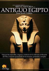 BREVE HISTORIA DEL ANTIGUO EGIPTO | 9788497632133 | VALLEJO, JUAN JESUS | Llibreria L'Illa - Llibreria Online de Mollet - Comprar llibres online