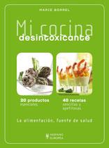 MI COCINA DESINTOXICANTE | 9788425519437 | BORREL MARIE | Llibreria L'Illa - Llibreria Online de Mollet - Comprar llibres online