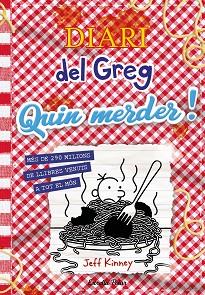 DIARI DEL GREG 19. QUIN MERDER! | 9788413899350 | KINNEY, JEFF | Llibreria L'Illa - Llibreria Online de Mollet - Comprar llibres online