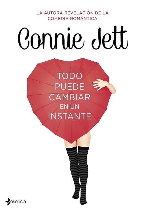 TODO PUEDE CAMBIAR EN UN INSTANTE | 9788408128984 | CONNIE, JETT | Llibreria L'Illa - Llibreria Online de Mollet - Comprar llibres online