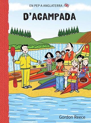 ACAMPADA, D' | 9788479422172 | REECE, GORDON | Llibreria L'Illa - Llibreria Online de Mollet - Comprar llibres online