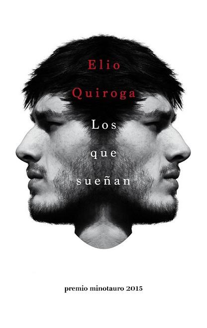 QUE SUEÑAN, LOS | 9788445002797 | QUIROGA, ELIO | Llibreria L'Illa - Llibreria Online de Mollet - Comprar llibres online