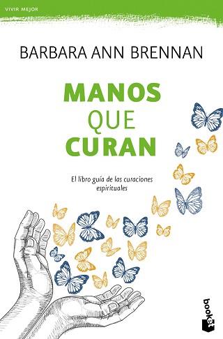 MANOS QUE CURAN | 9788427042438 | BRENNAN, BARBARA ANN | Llibreria L'Illa - Llibreria Online de Mollet - Comprar llibres online