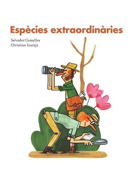 ESPÈCIES EXTRAORDINÀRIES | 9788416490714 | COMELLES, SALVADOR | Llibreria L'Illa - Llibreria Online de Mollet - Comprar llibres online