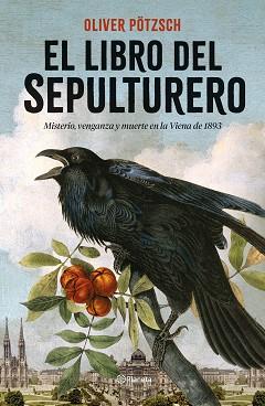 LIBRO DEL SEPULTURERO, EL | 9788408262503 | PÖTZSCH, OLIVER | Llibreria L'Illa - Llibreria Online de Mollet - Comprar llibres online