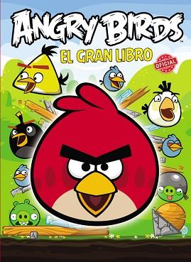 ANGRY BIRDS. EL GRAN LIBRO OFICIAL | 9788420413259 | ROVIO ENTERTAINMENT OY | Llibreria L'Illa - Llibreria Online de Mollet - Comprar llibres online