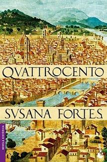 QUATTROCENTO | 9788408085867 | FORTES, SUSANA | Llibreria L'Illa - Llibreria Online de Mollet - Comprar llibres online