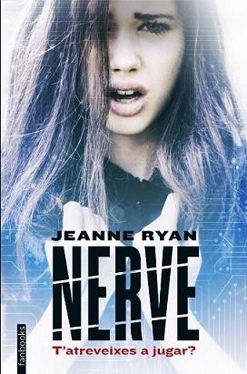 NERVE | 9788416297573 | RYAN, JEANNE | Llibreria L'Illa - Llibreria Online de Mollet - Comprar llibres online