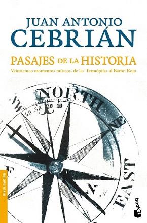 PASAJES DE LA HISTORIA | 9788484607328 | CEBRIÁN, JUAN ANTONIO