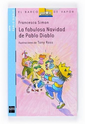FABULOSA NAVIDAD DE PABLO DIABLO, LA | 9788467527636 | SIMON, FRANCESCA