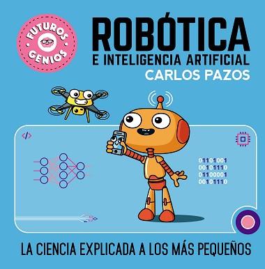 ROBÓTICA E INTELIGENCIA ARTIFICIAL | 9788448856526 | PAZOS, CARLOS | Llibreria L'Illa - Llibreria Online de Mollet - Comprar llibres online