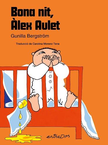 BONA NIT ÀLEX AULET | 9788418900785 | BERGSTRÖM, GUNILLA | Llibreria L'Illa - Llibreria Online de Mollet - Comprar llibres online