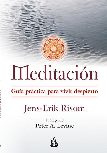 MEDITACIÓN | 9788486797225 | RISOM, JENS-ERIK | Llibreria L'Illa - Llibreria Online de Mollet - Comprar llibres online