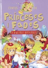 CONTES DE PRINCESES FADES | 9788498068054 | TODOLIBRO, EQUIPO | Llibreria L'Illa - Llibreria Online de Mollet - Comprar llibres online