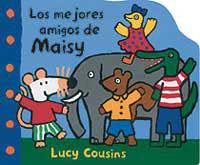 MEJORES AMIGOS DE MAISY, LOS | 9788484881230 | COUSINS, LUCY | Llibreria L'Illa - Llibreria Online de Mollet - Comprar llibres online