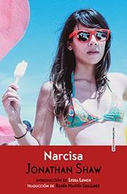 NARCISA | 9788416358182 | SHAW, JONATHAN | Llibreria L'Illa - Llibreria Online de Mollet - Comprar llibres online