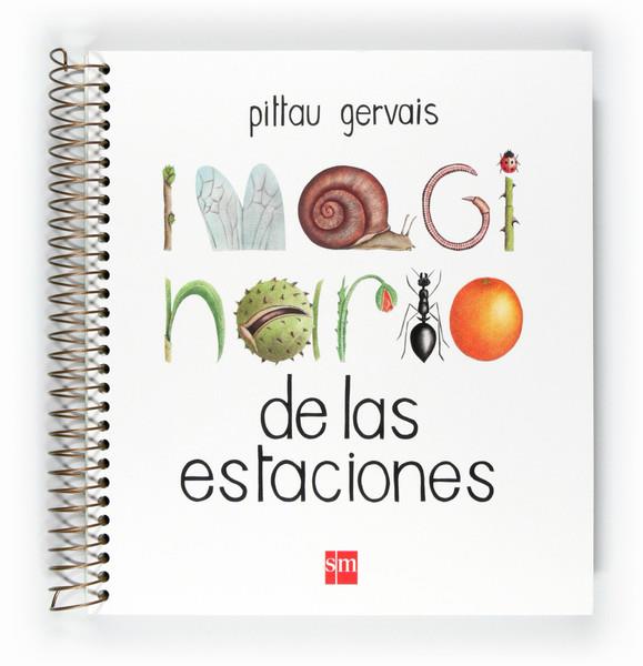 IMAGINARIO DE LAS ESTACIONES | 9788467549737 | PITTAU, FRANCESCO/GERVAIS, BERNADETTE | Llibreria L'Illa - Llibreria Online de Mollet - Comprar llibres online