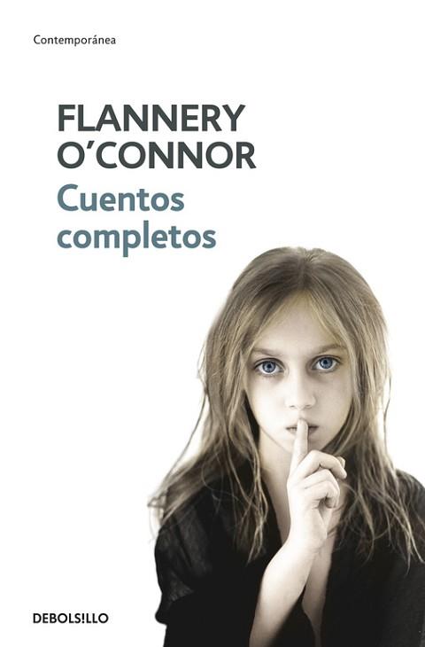 CUENTOS COMPLETOS | 9788483461310 | O'CONNOR, FLANNERY | Llibreria L'Illa - Llibreria Online de Mollet - Comprar llibres online