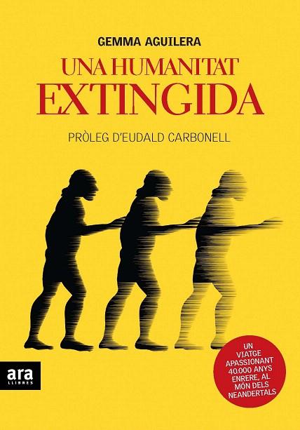 HUMANITAT EXTINGIDA, UNA | 9788492552047 | AGUILERA, GEMMA | Llibreria L'Illa - Llibreria Online de Mollet - Comprar llibres online