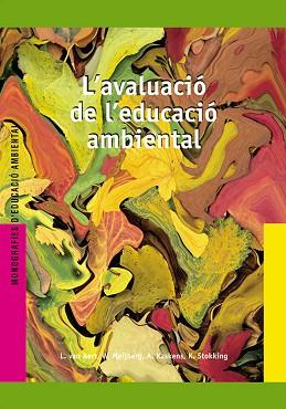 AVALUACIO DE L'EDUCACIO AMBIENTAL, L' | 9788478273027 | STOKKING, K. / AERT, L. VAN | Llibreria L'Illa - Llibreria Online de Mollet - Comprar llibres online