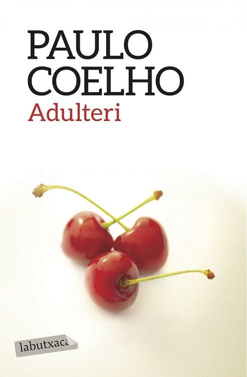 ADULTERI | 9788416334513 | COELHO, PAULO | Llibreria L'Illa - Llibreria Online de Mollet - Comprar llibres online