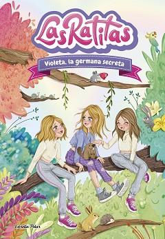 RATITAS 12. VIOLETA, LA GERMANA SECRETA | 9788413899824 | LAS RATITAS | Llibreria L'Illa - Llibreria Online de Mollet - Comprar llibres online