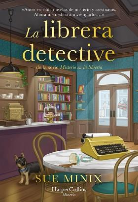 LIBRERA DETECTIVE, LA | 9788410640900 | MINIX, SUE | Llibreria L'Illa - Llibreria Online de Mollet - Comprar llibres online