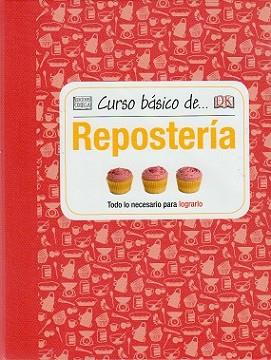 CURSO BÁSICO DE... REPOSTERIA | 9788428216135 | KINDERSLEY, DORLING | Llibreria L'Illa - Llibreria Online de Mollet - Comprar llibres online