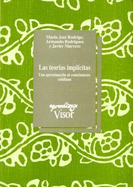 TEORIAS IMPLICITAS, LAS | 9788477740933 | RODRIGO | Llibreria L'Illa - Llibreria Online de Mollet - Comprar llibres online