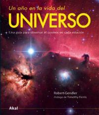 AÑO EN LA VIDA DEL UNIVERSO, UN | 9788446027690 | GENDLER, ROBERT | Llibreria L'Illa - Llibreria Online de Mollet - Comprar llibres online