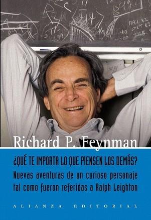 QUÉ TE IMPORTA LO QUE PIENSEN LOS DEMÁS? | 9788420651934 | FEYNMAN, RICHARD P. | Llibreria L'Illa - Llibreria Online de Mollet - Comprar llibres online