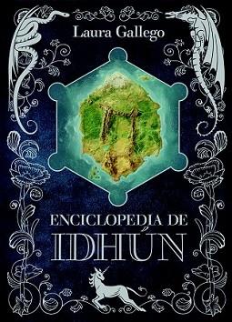 E.ENCICLOPEDIA DE IDHUN | 9788467574128 | GALLEGO GARCÍA, LAURA