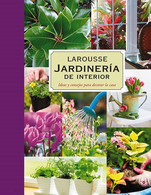 JARDINERÍA. PLANTAS DE INTERIOR | 9788480169455 | Llibreria L'Illa - Llibreria Online de Mollet - Comprar llibres online