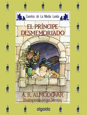 PRINCIPE DESMEMORIADO, EL | 9788476470329 | ALMODOVAR, ANTONIO | Llibreria L'Illa - Llibreria Online de Mollet - Comprar llibres online