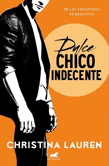 DULCE CHICO INDECENTE, EL | 9788416076222 | LAUREN, CHRISTINA | Llibreria L'Illa - Llibreria Online de Mollet - Comprar llibres online