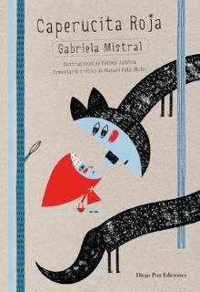 CAPERUCITA ROJA | 9788494265921 | MISTRAL, GABRIELA | Llibreria L'Illa - Llibreria Online de Mollet - Comprar llibres online