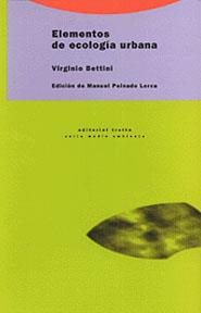 ELEMENTOS DE ECOLOGIA URBANA | 9788481642612 | BETTINI, VIRGINIO | Llibreria L'Illa - Llibreria Online de Mollet - Comprar llibres online